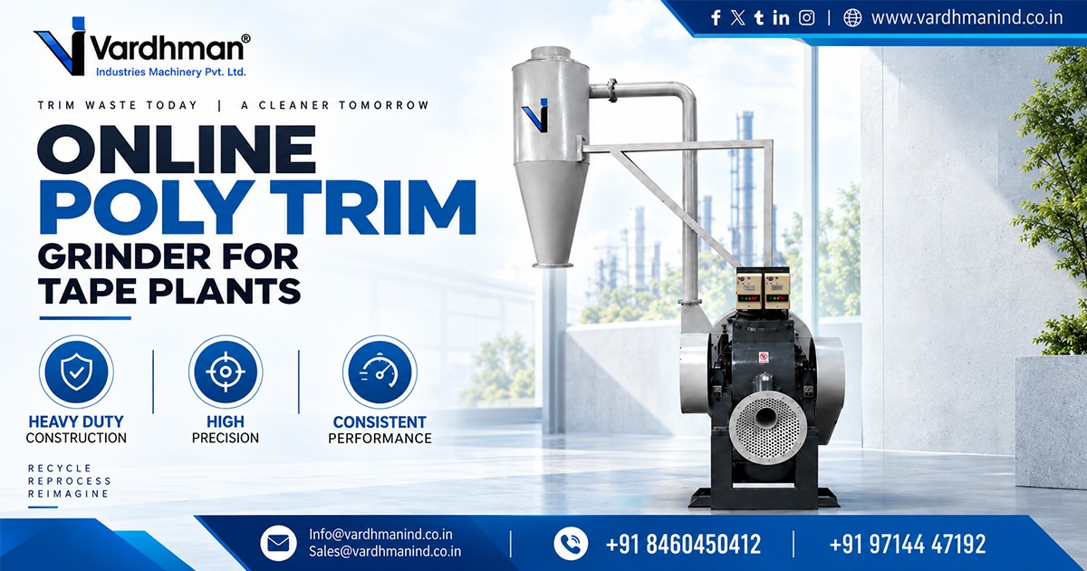 Online Poly Trim Grinder for Tape Plants in Ahmedabad
